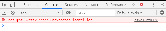 Image showing the console stating, 'Uncaught syntax error, unexpected identifier'
